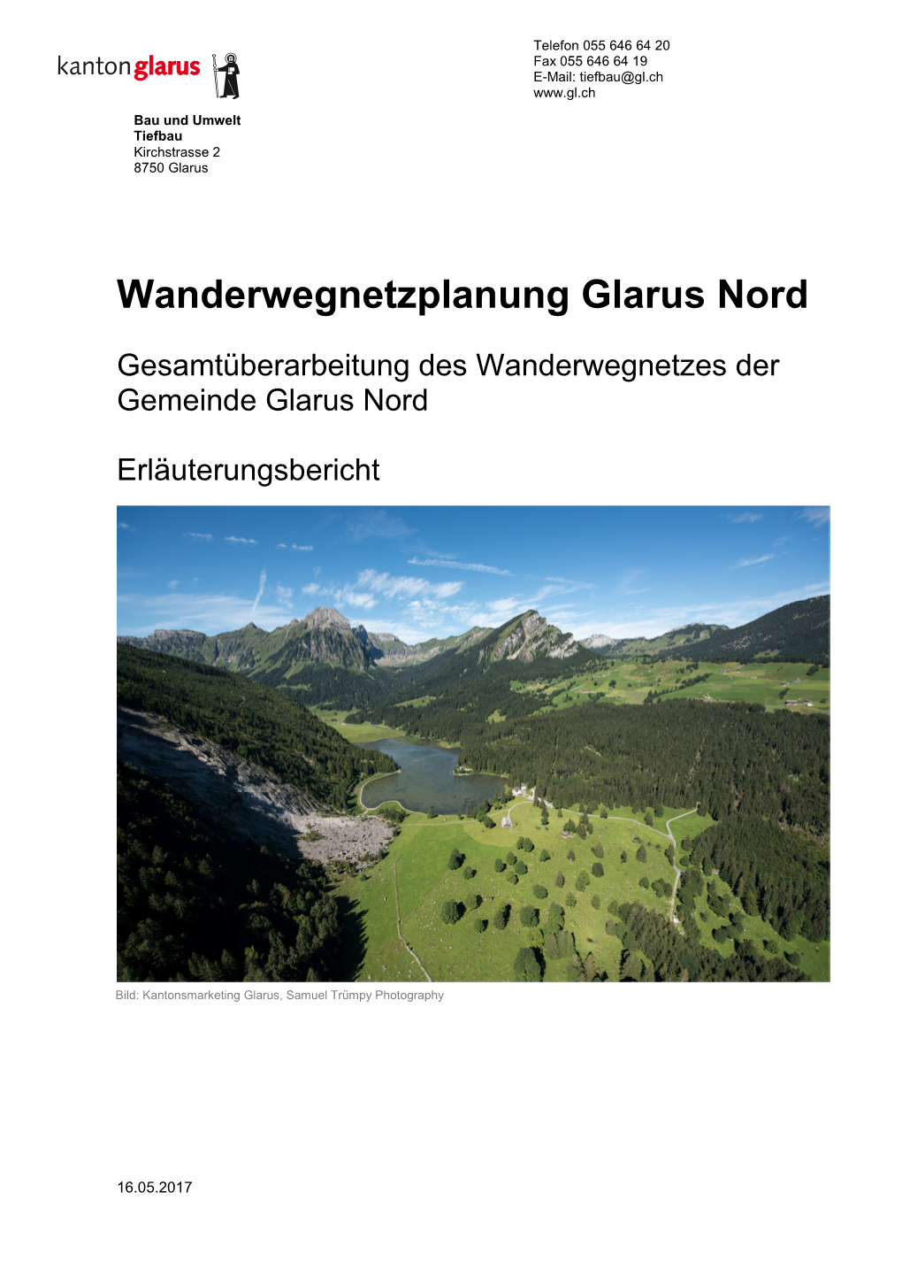 Wanderwegnetzplanung Glarus Nord