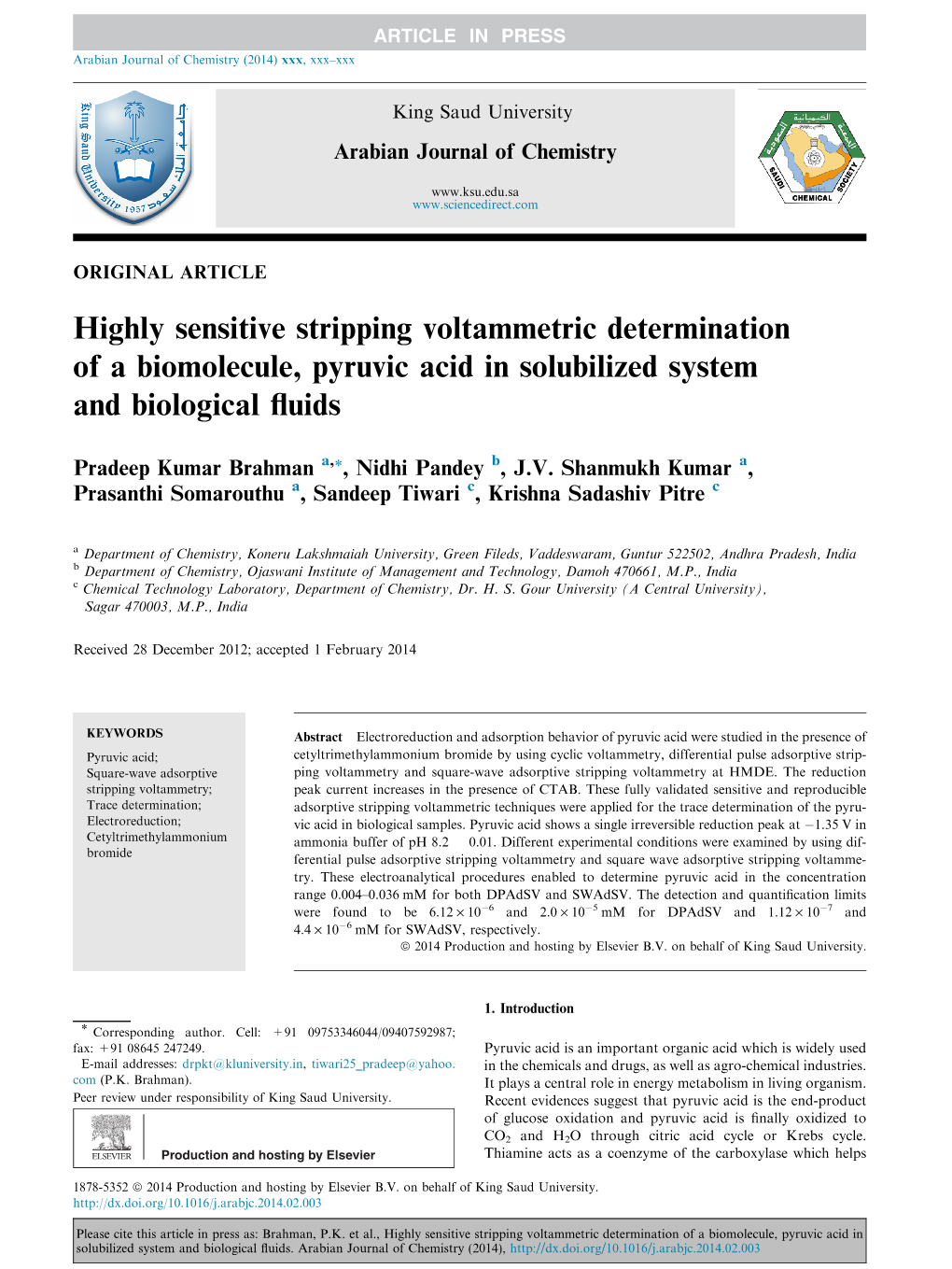 Highly Sensitive Stripping Voltammetric Determination of a Biomolecule, Pyruvic Acid in Solubilized System and Biological ﬂuids