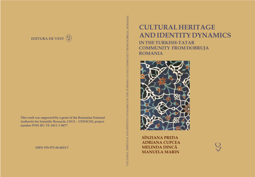 Cultural Heritage and Identity Dynamics in the Turkish-Tatar Community from Dobruja, Romania