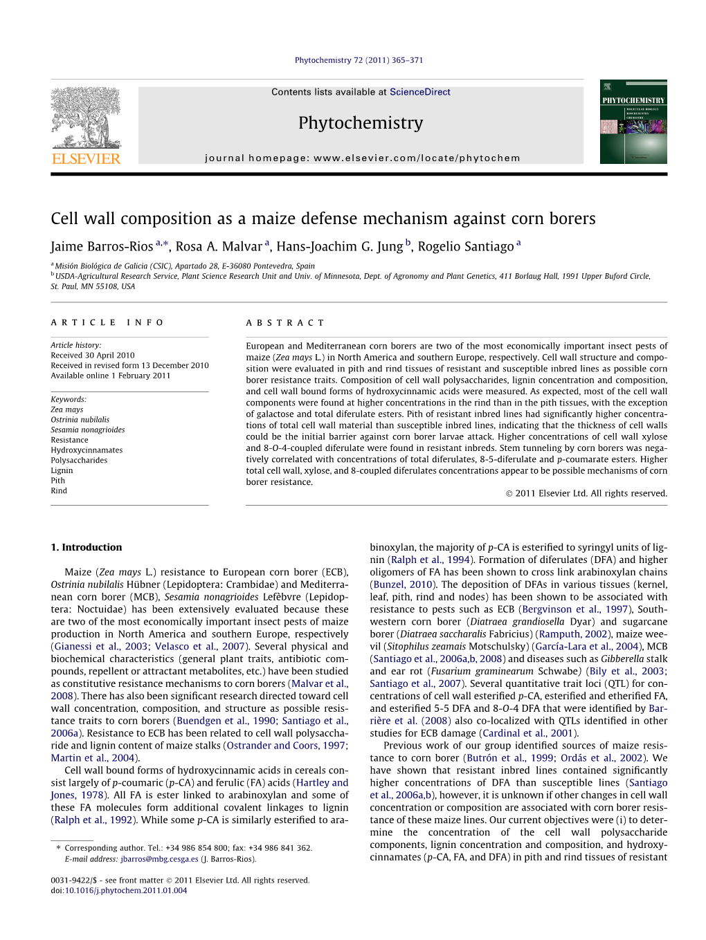 Cell Wall Composition As a Maize Defense Mechanism Against Corn Borers ⇑ Jaime Barros-Rios A, , Rosa A