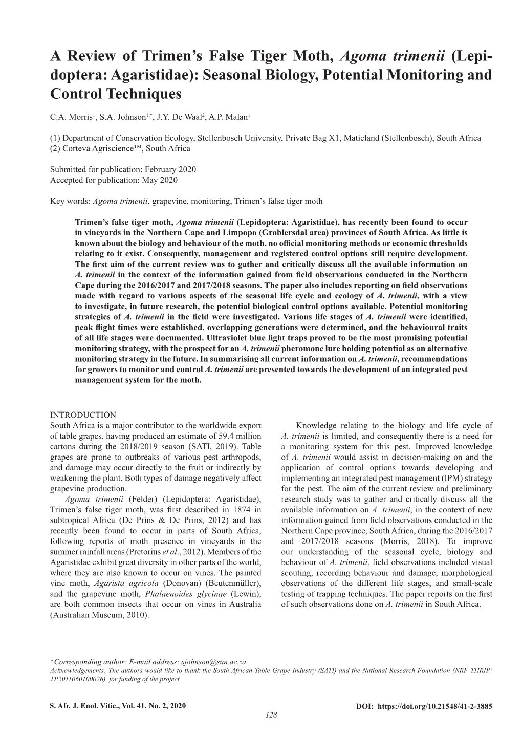 Seasonal Biology, Potential Monitoring and Control Techniques