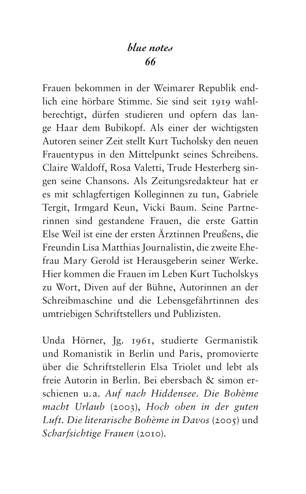Ebersbach & Simon: Unda Hörner, Kurt Tucholsky; Blue Notes