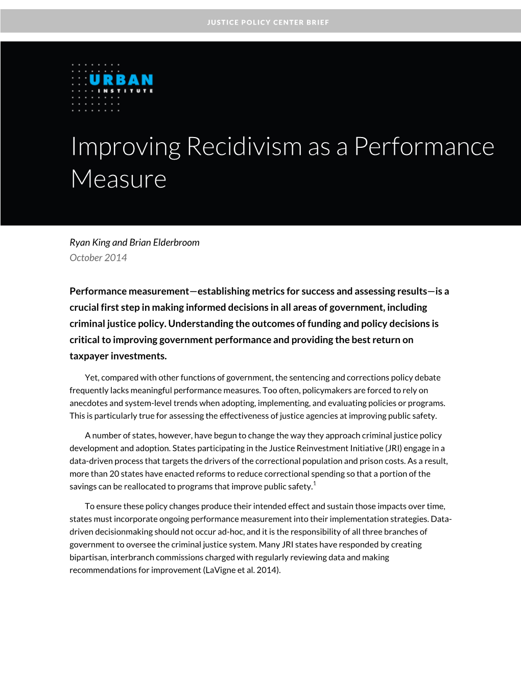 Improving Recidivism As a Performance Measure