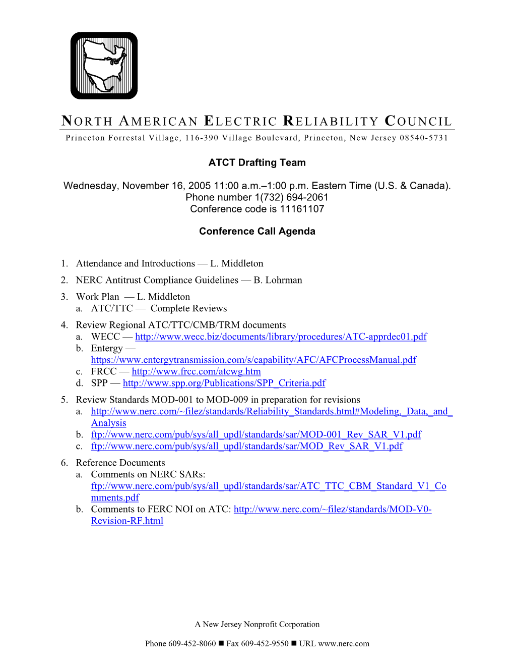 North American Electric Reliability Council (NERC), Planning Standards I.E.1