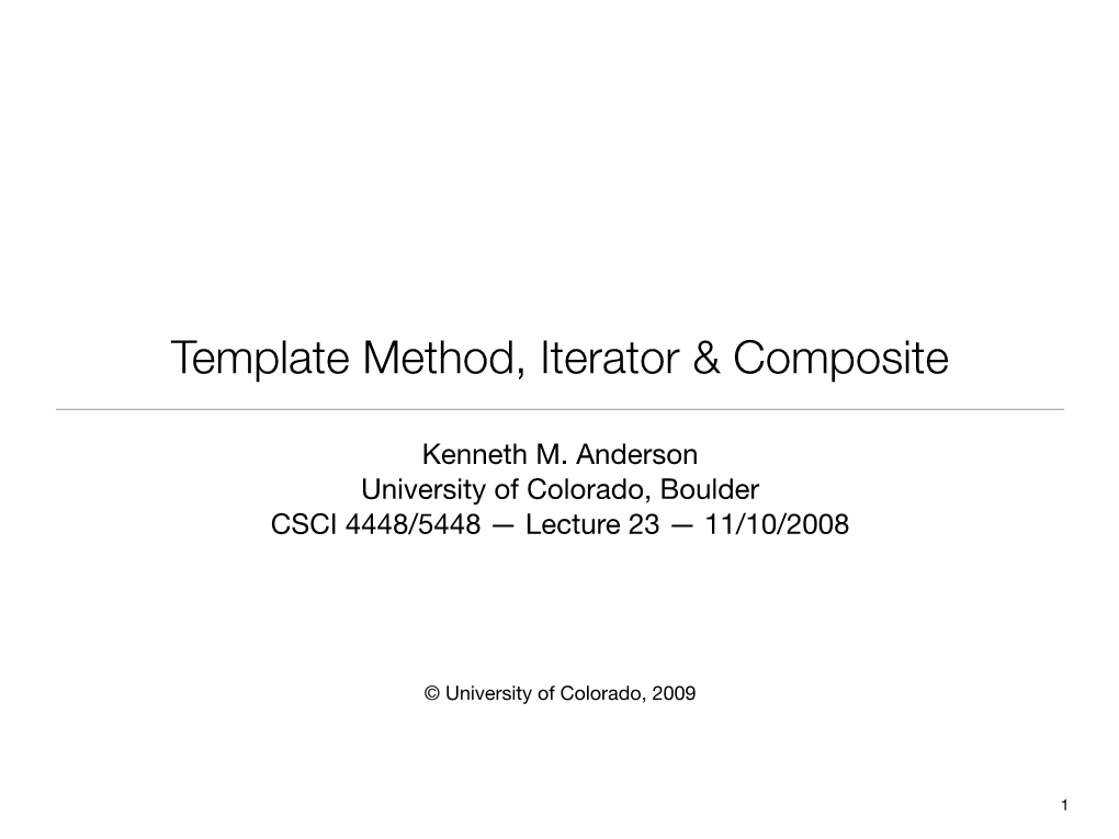Template Method, Composite and Iterator