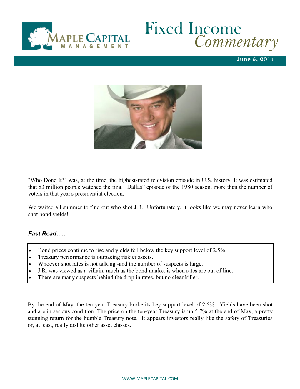 Fixed Income Commentary June 5, 2014