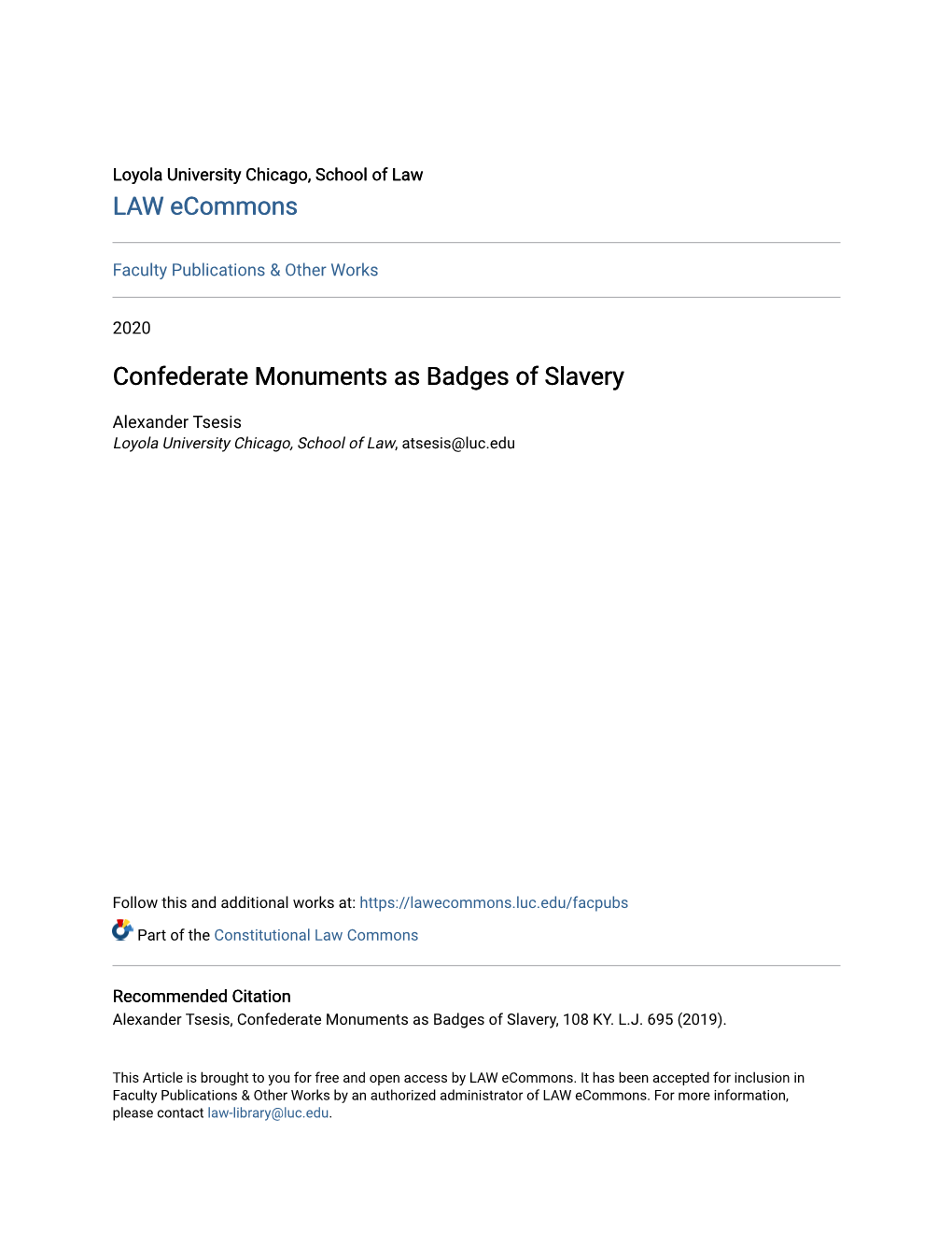 Confederate Monuments As Badges of Slavery