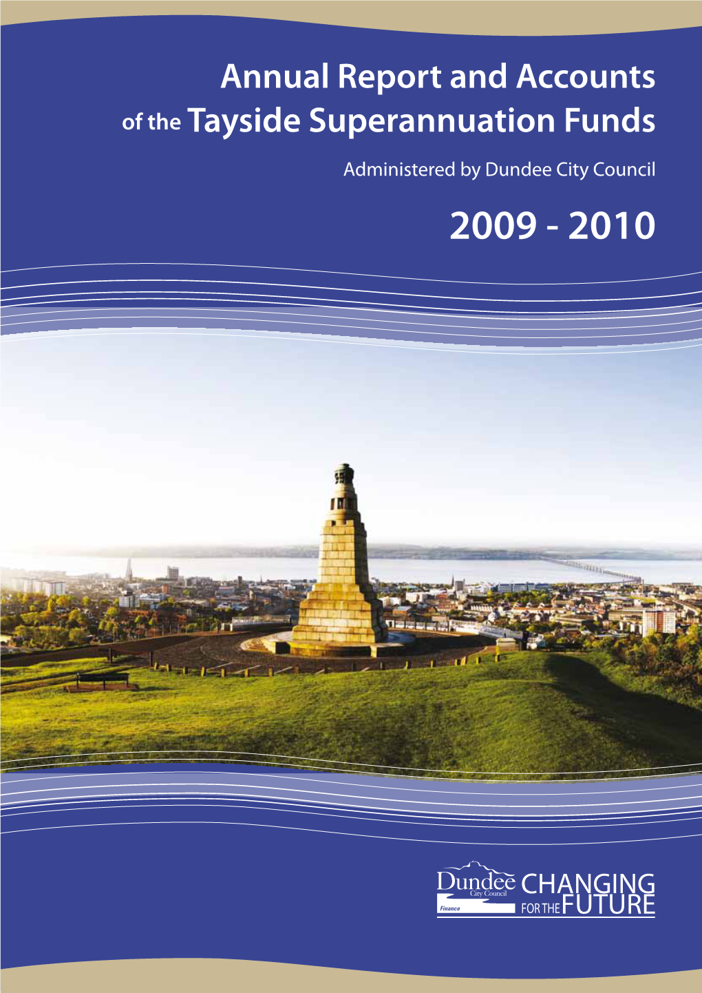 Tayside Super Annuation Report 2009–2010