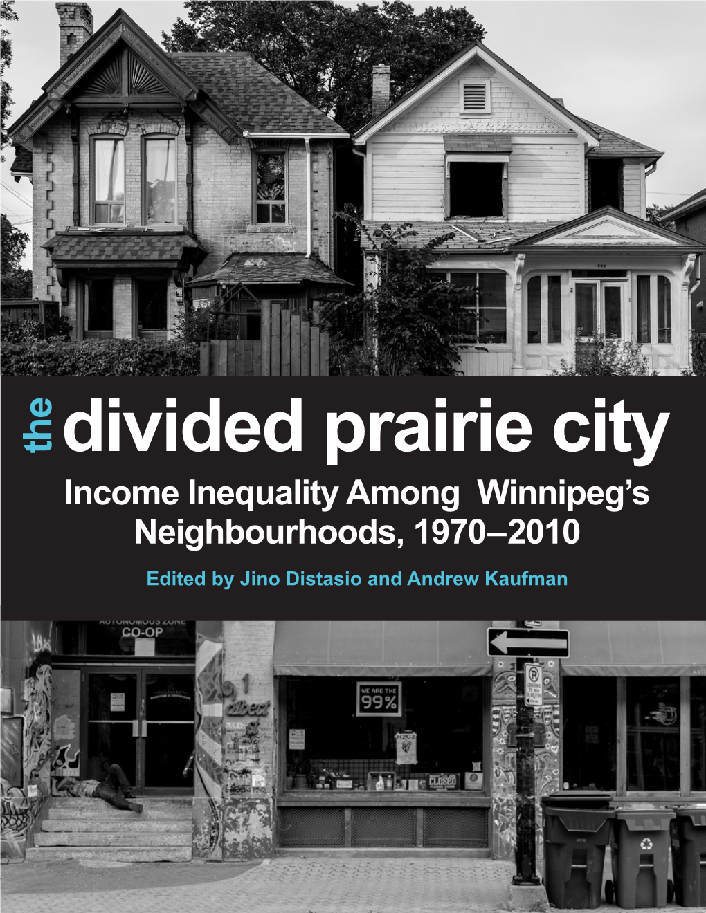 Divided Prairie City