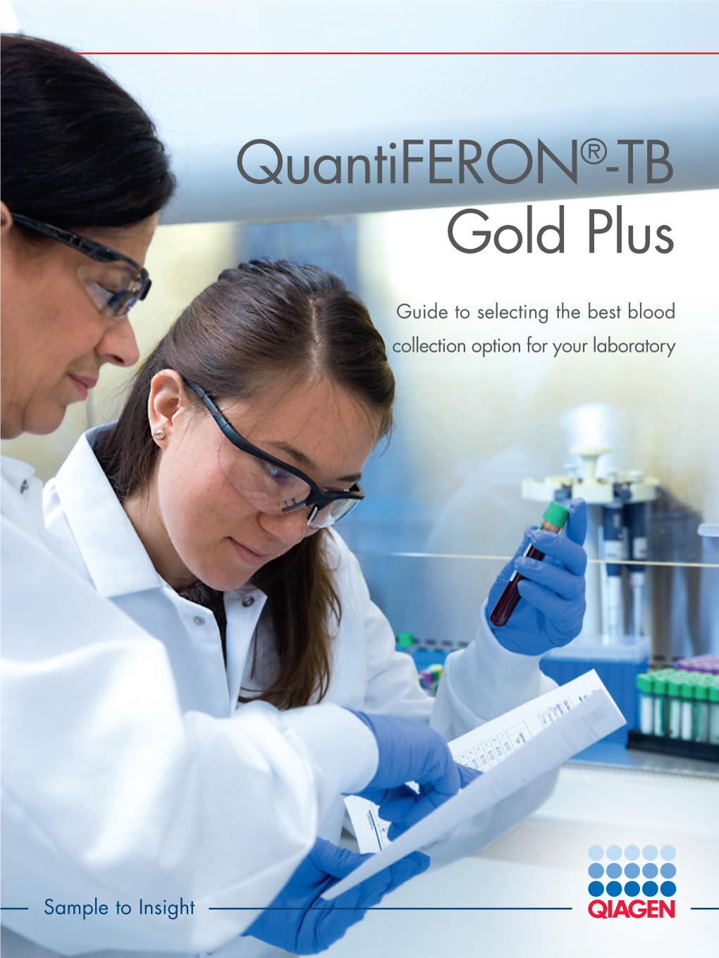 Quantiferon®-TB Gold Plus