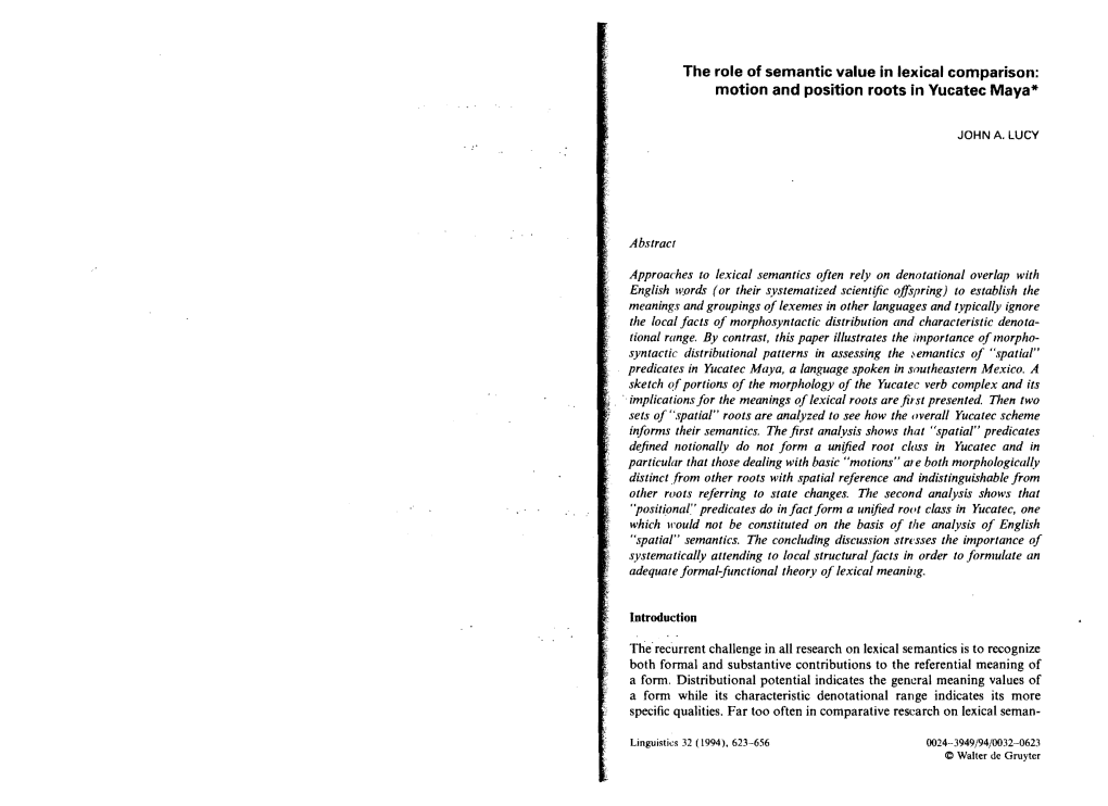 The Role of Semantic Value in Lexical Comparison: Motion and Position Roots in Yucatec Maya*