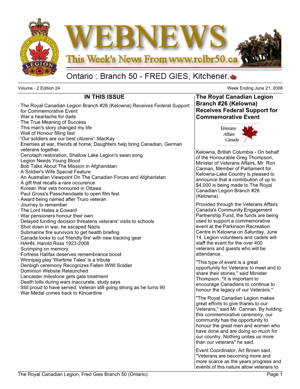 IN THIS ISSUE the Royal Canadian Legion Branch #26 (Kelowna