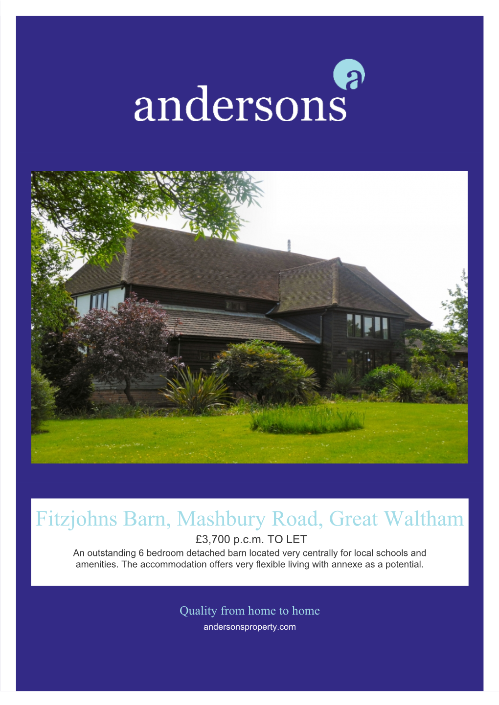 Fitzjohns Barn, Mashbury Road, Great Waltham £3,700 P.C.M