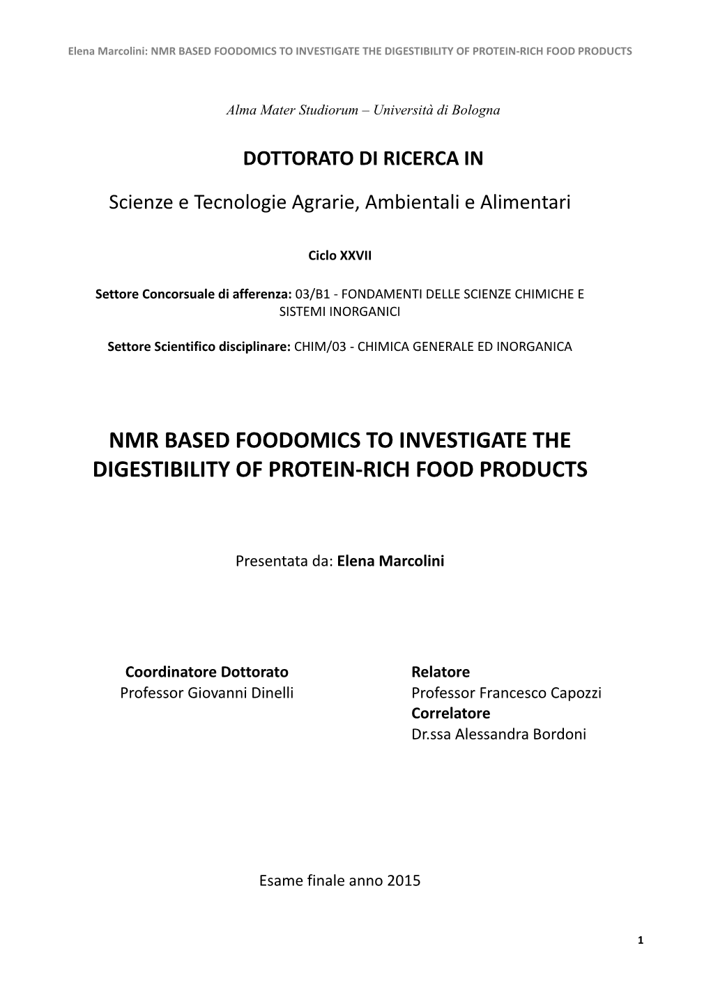 Nmr Based Foodomics to Investigate the Digestibility of Protein-Rich Food Products