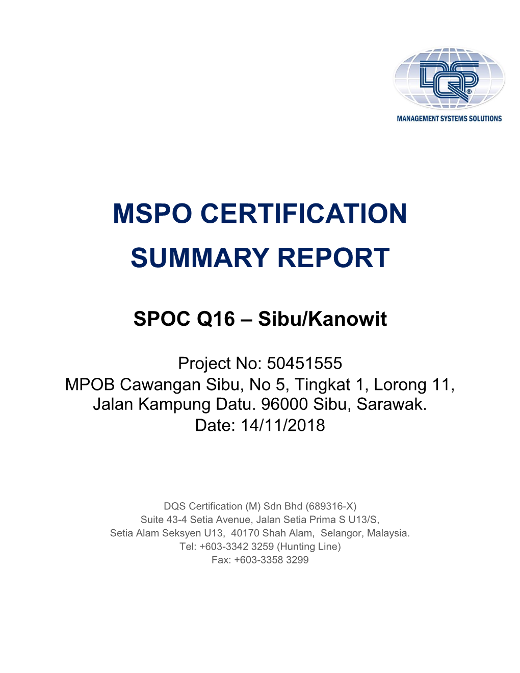 SPOC Q16 – Sibu/Kanowit