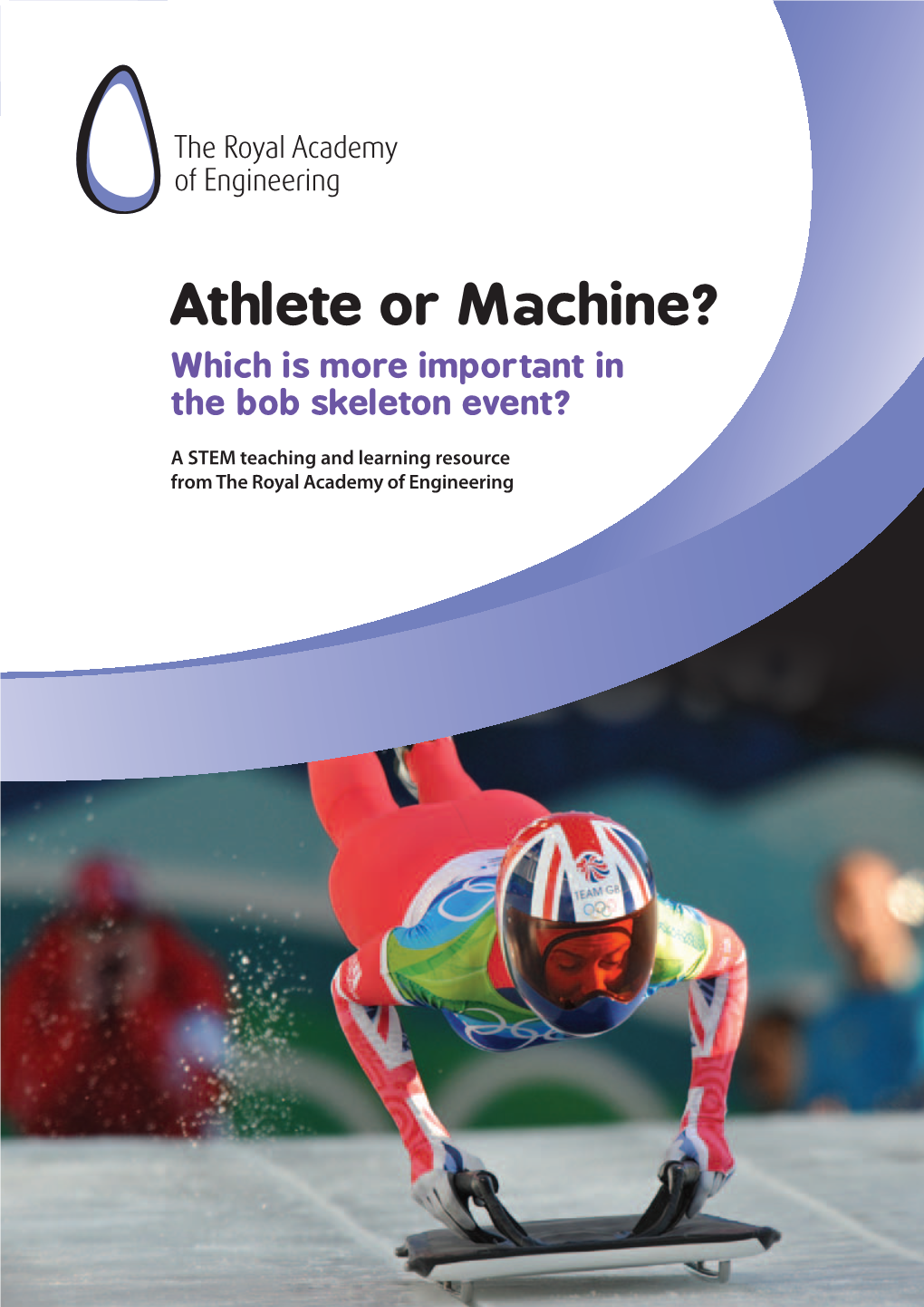 Athlete Or Machine? Which Is More Important in the Bob Skeleton Event?