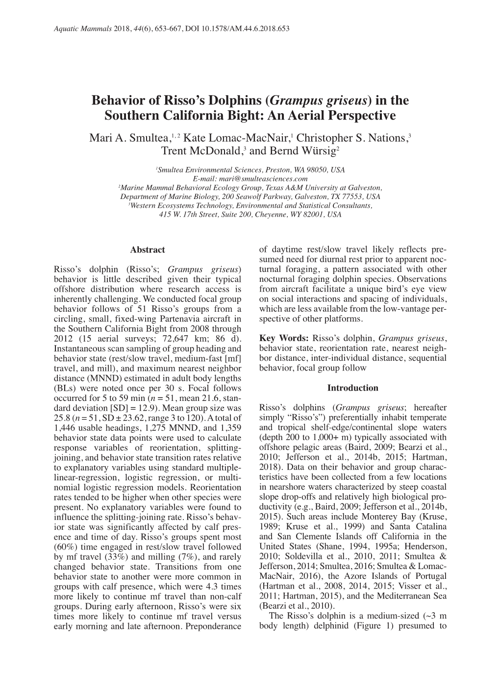 (Grampus Griseus) in the Southern California Bight: an Aerial Perspective Mari A