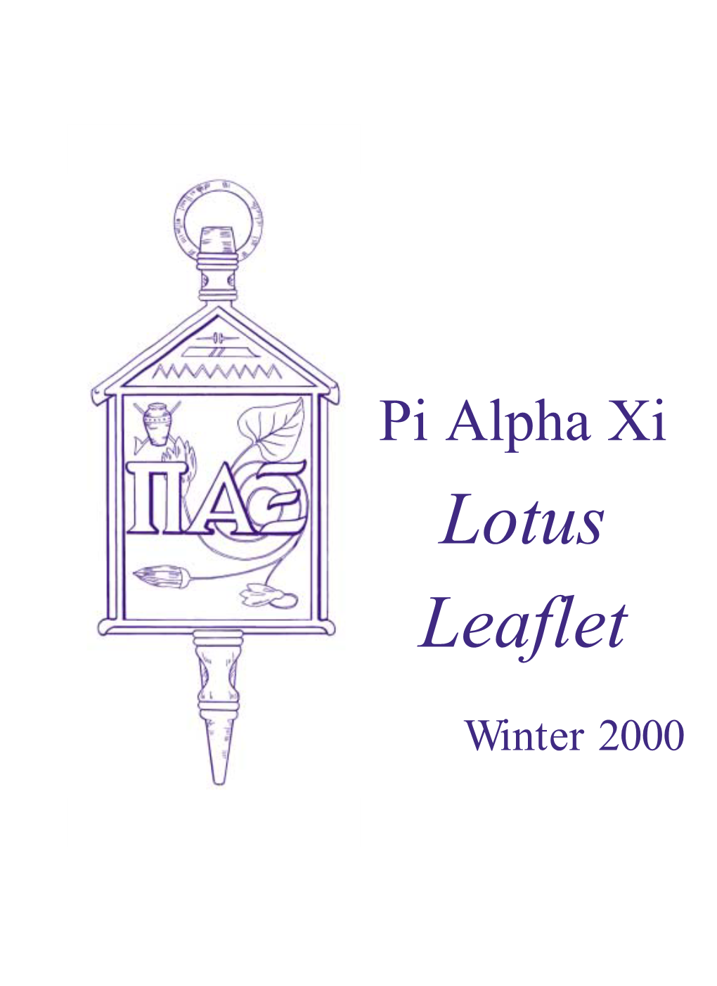 Winter 2000 Page 2 Pi Alpha Xi Lotus Leaflet Winter 2000