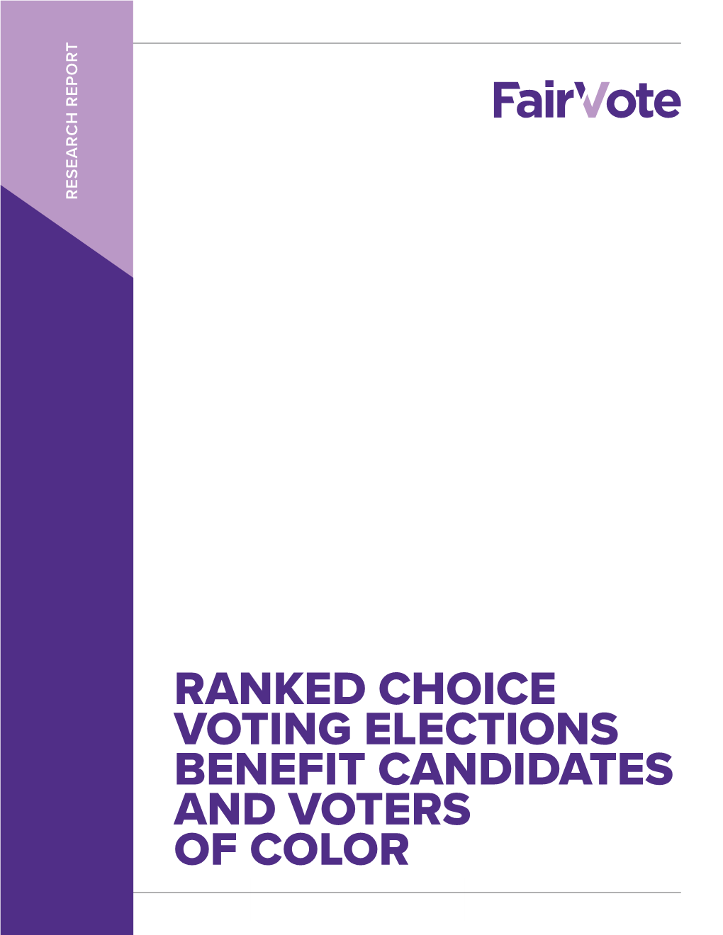 Ranked Choice Voting Elections Benefit