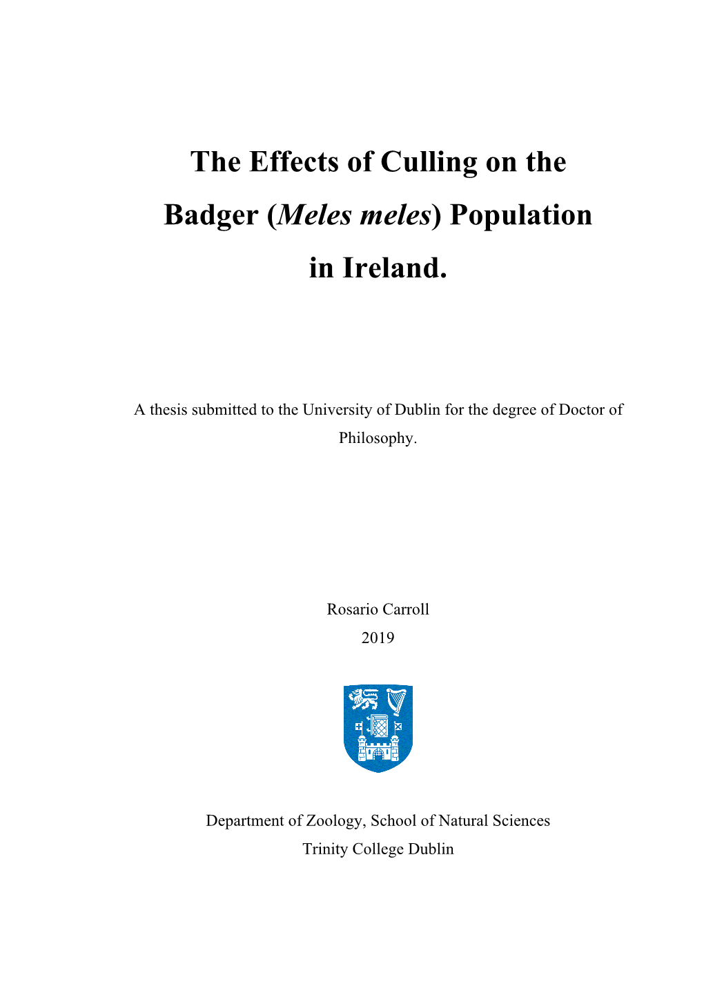 The Effects of Culling on the Badger (Meles Meles) Population in Ireland