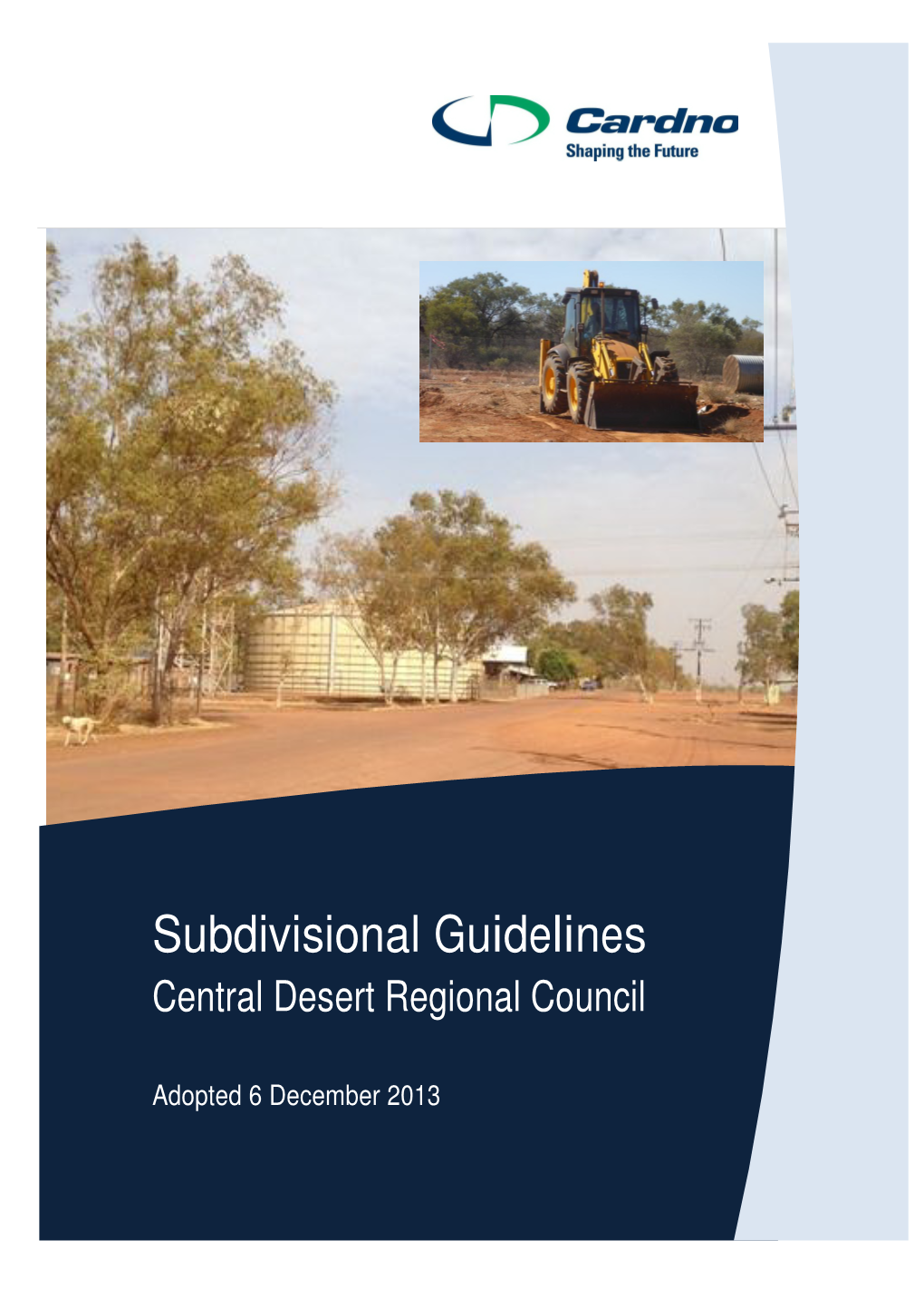 Subdivisional Guidelines – Central Desert Regional Council ANNEX B04