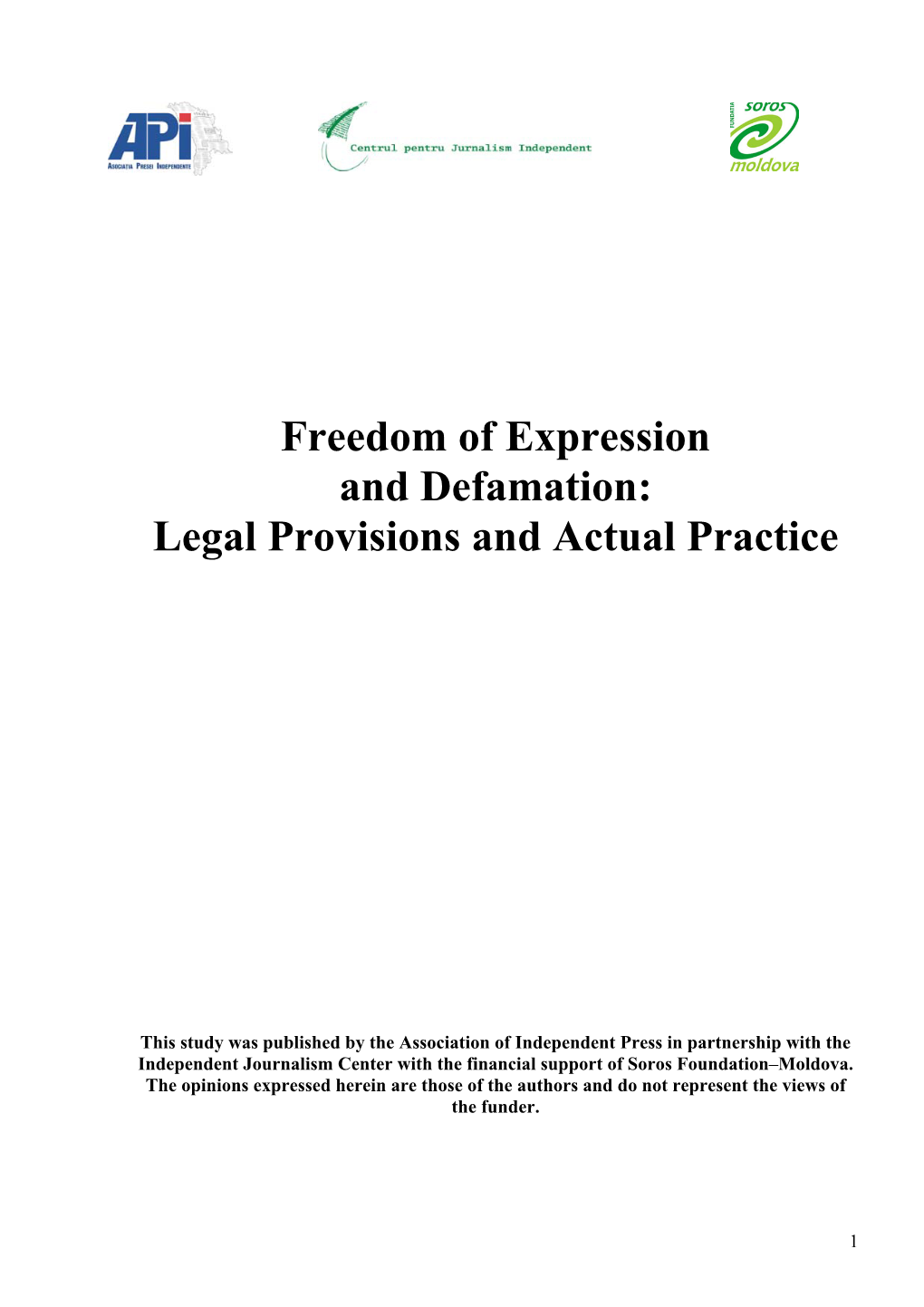 Freedom of Expression and Defamation: Legal Provisions and Actual Practice