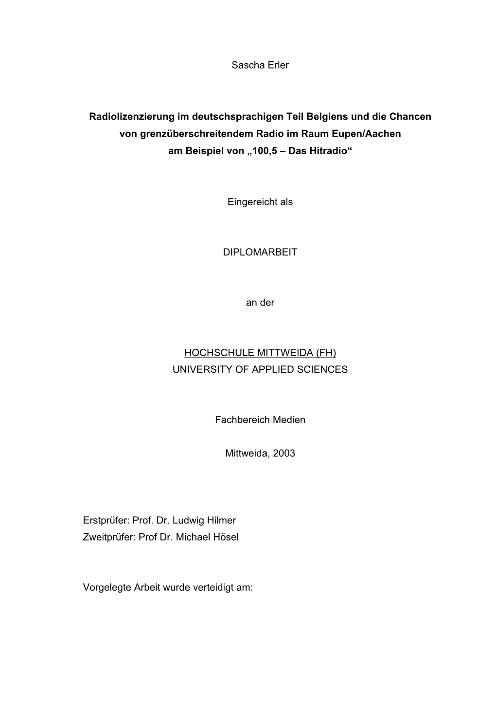 1 Sascha Erler Radiolizenzierung Im Deutschsprachigen Teil Belgiens