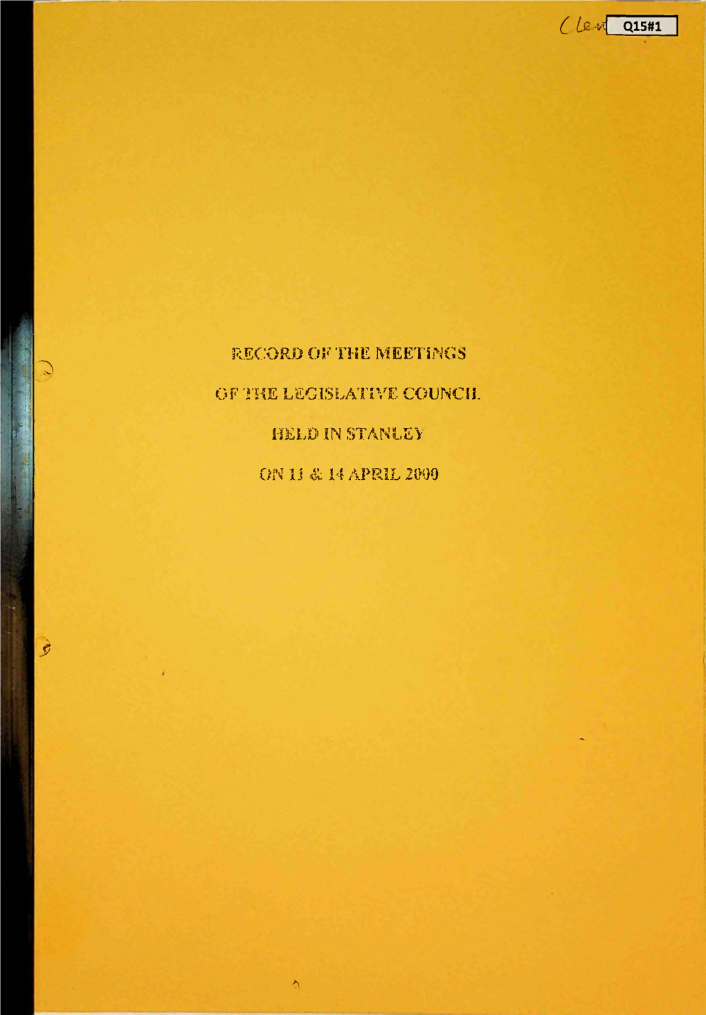 ( Is 'A Q1581 RECORD of the MEETINGS of the LEGISLATIVE