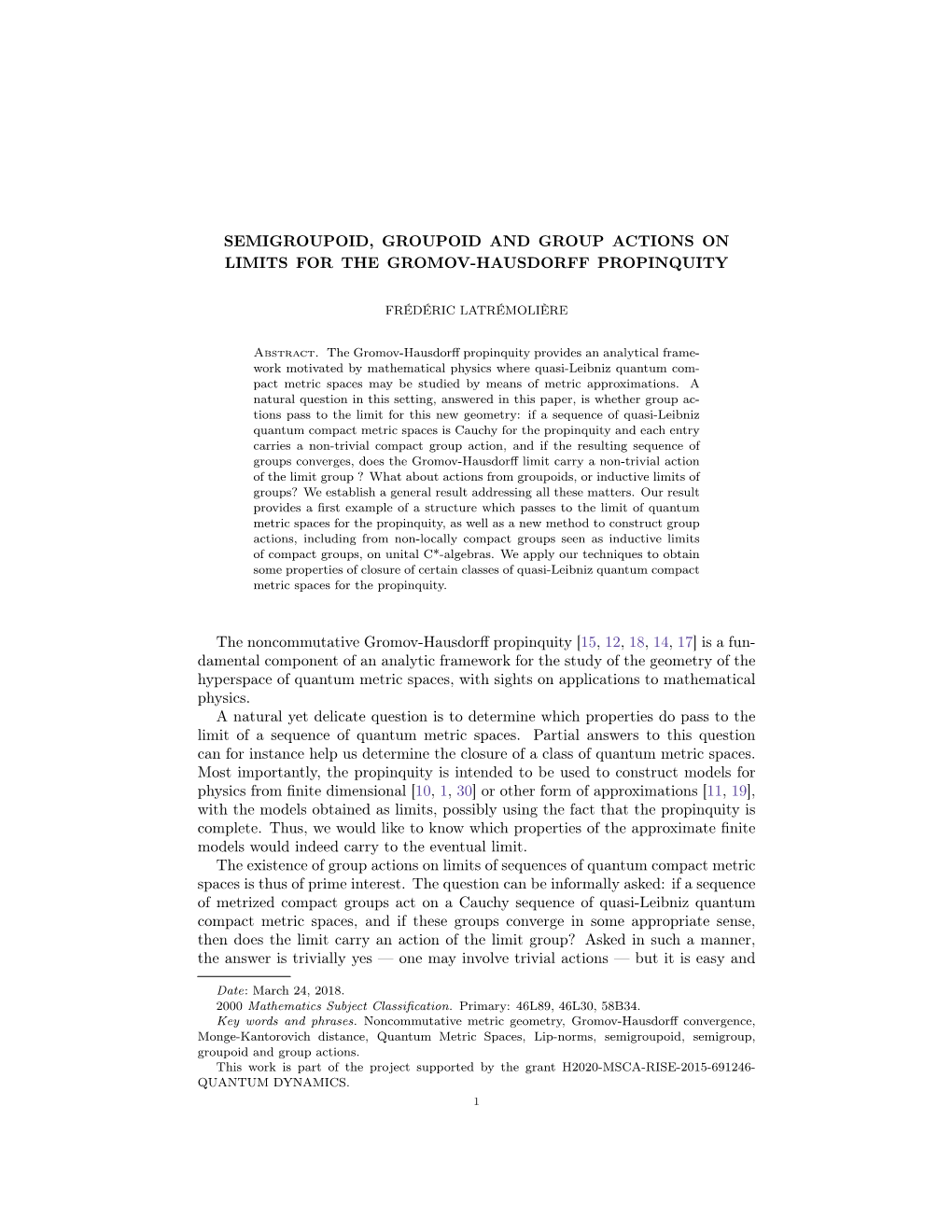 Semigroupoid, Groupoid and Group Actions on Limits for the Gromov-Hausdorff Propinquity