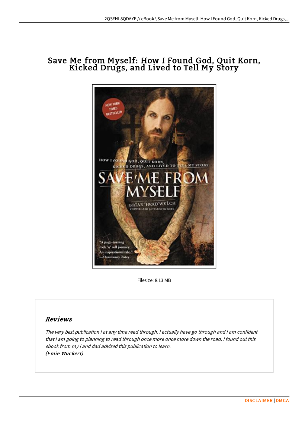 Download Book ^ Save Me from Myself: How I Found God, Quit Korn