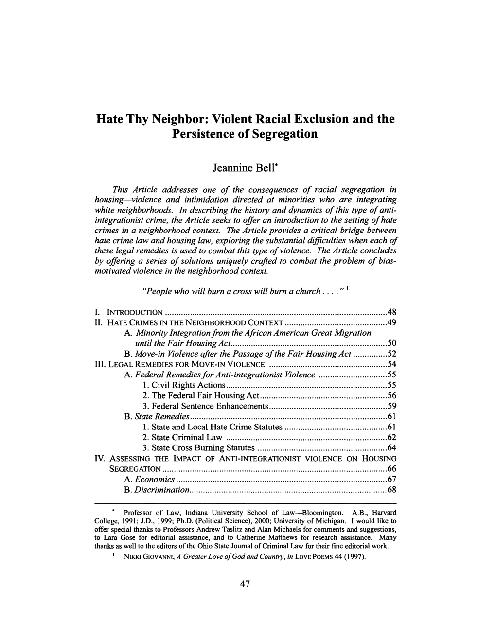 Hate They Neighbor: Violent Racial Exclusions and The