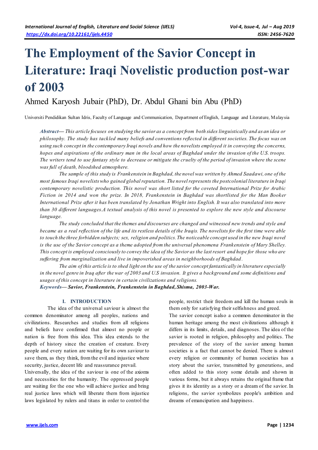 The Employment of the Savior Concept in Literature: Iraqi Novelistic Production Post-War of 2003 Ahmed Karyosh Jubair (Phd), Dr