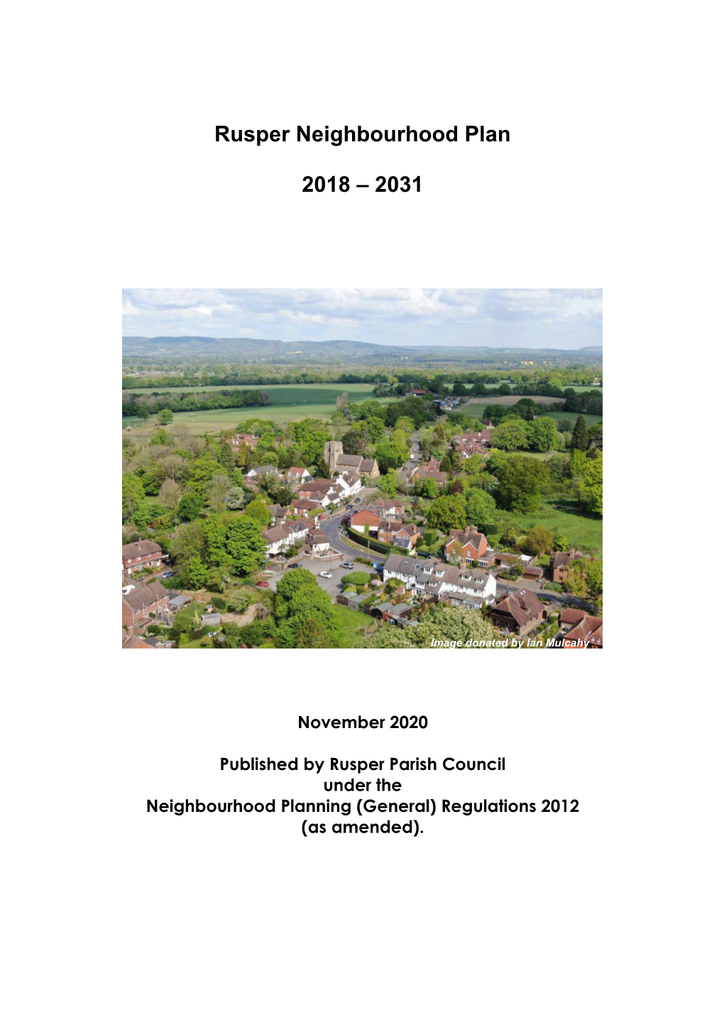 Rusper Neighbourhood Plan (November 2020)