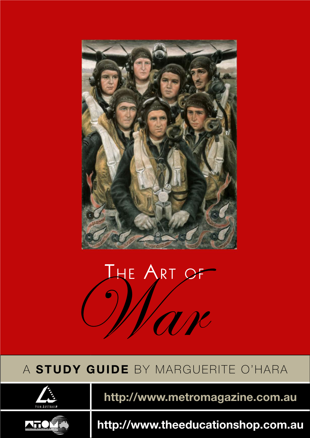 The Art of War, Betty Churcher Brings Her Unique Perspective to a Series on Australian Art Inspired Or Provoked by Our Involvement in Conﬂicts Over the Past Century