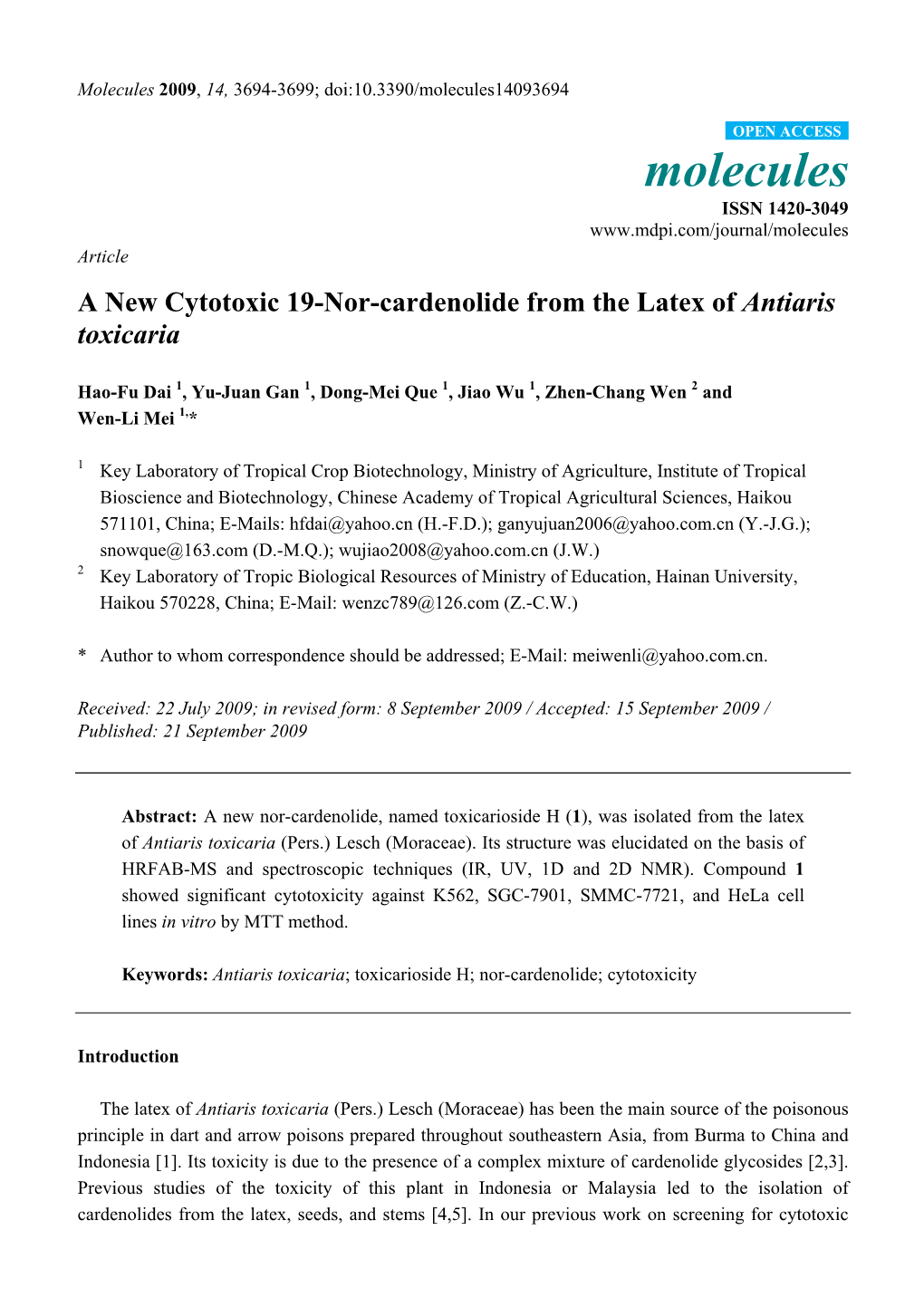 A New Cytotoxic 19-Nor-Cardenolide from the Latex of Antiaris Toxicaria