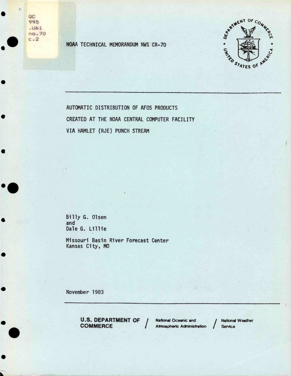 Automatic Distribution of Afos Products Created at the Noaa Central Computer Facility Via Hamlet (Rje) Punch Stream