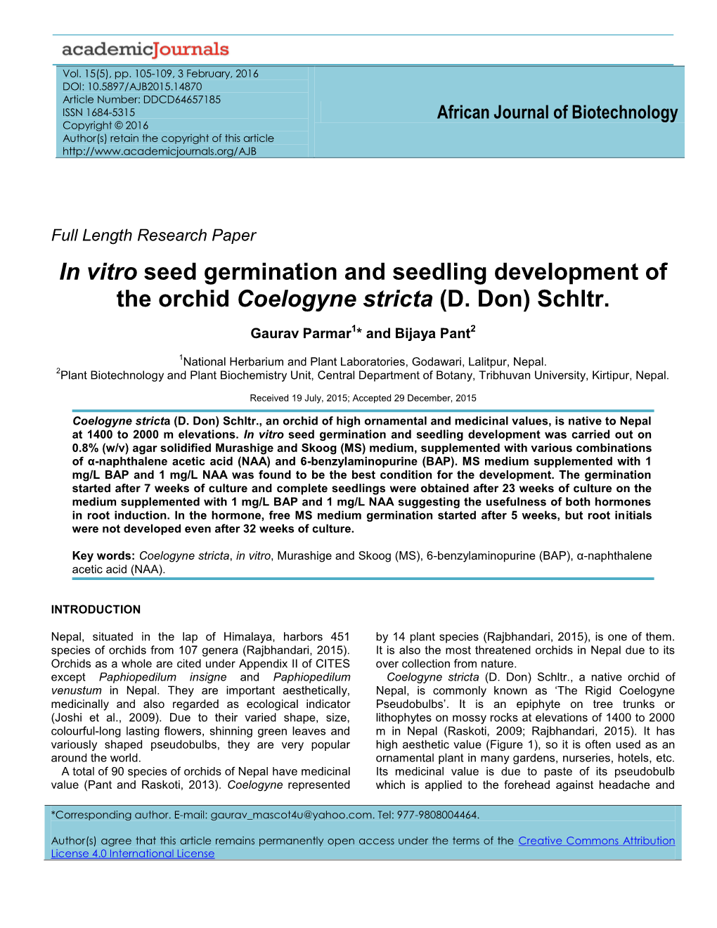 In Vitro Seed Germination and Seedling Development of the Orchid Coelogyne Stricta (D