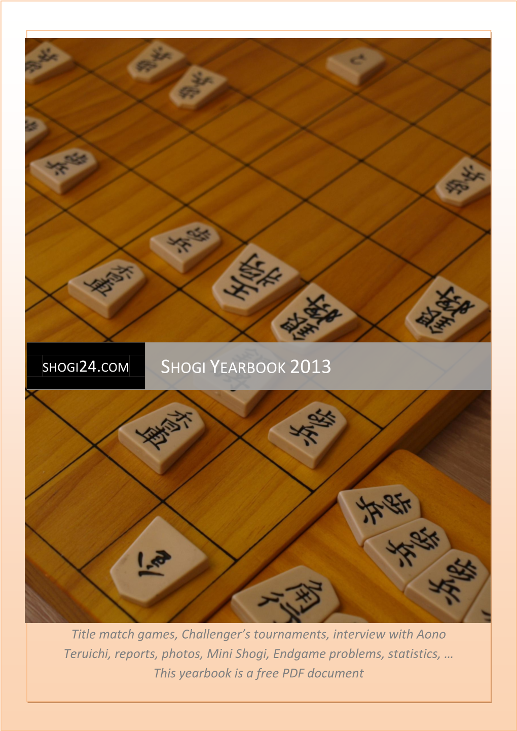 Shogi Yearbook 2013 [Wählen Sie Das Datum Aus]