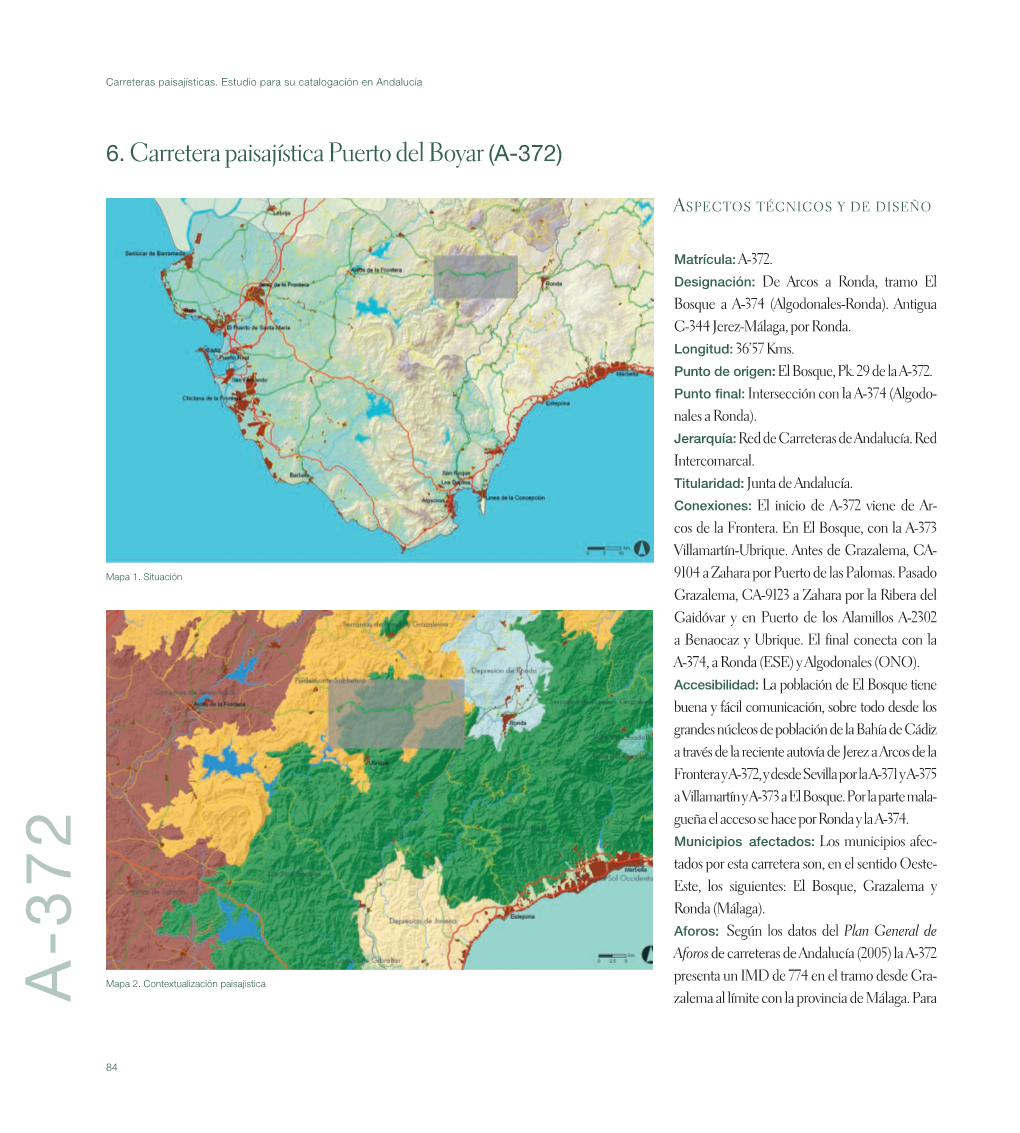 Carreteras Paisajísticas. Estudio Para Su Catalogación En Andalucía