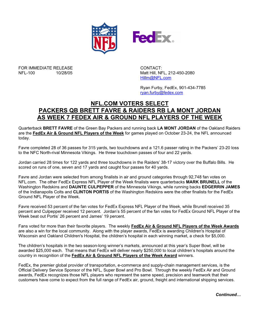 Nfl.Com Voters Select Packers Qb Brett Favre & Raiders Rb La Mont Jordan As Week 7 Fedex Air & Ground Nfl Players of the Week