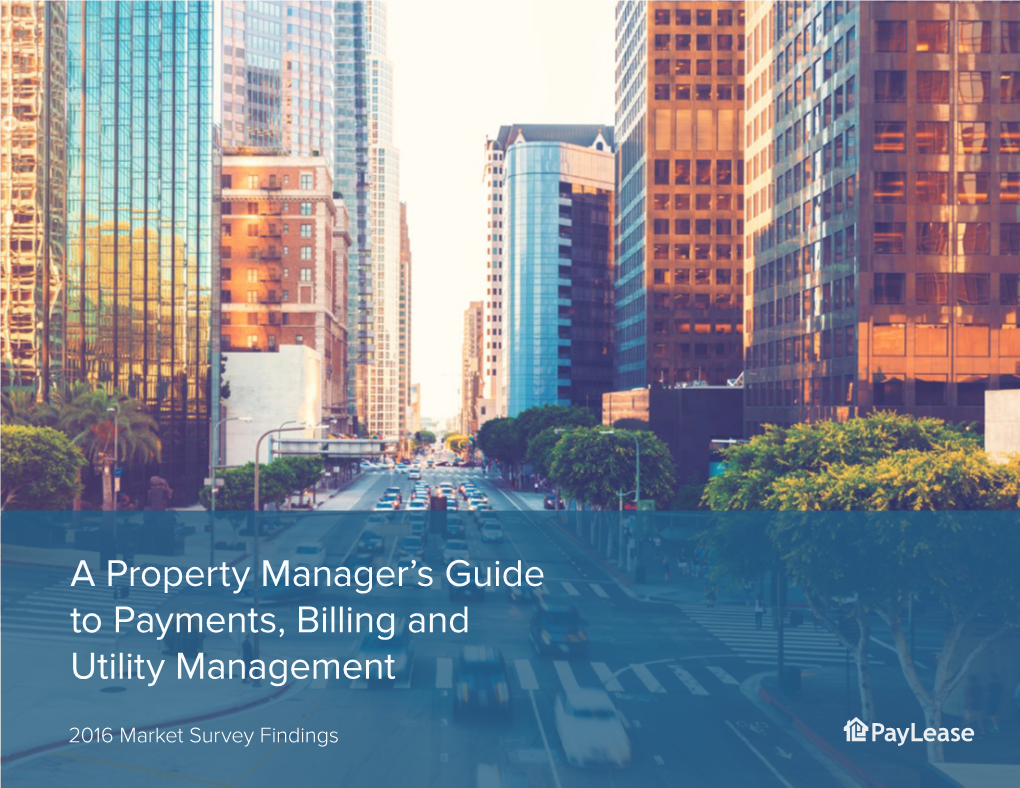 A Property Manager's Guide to Payments, Billing and Utility