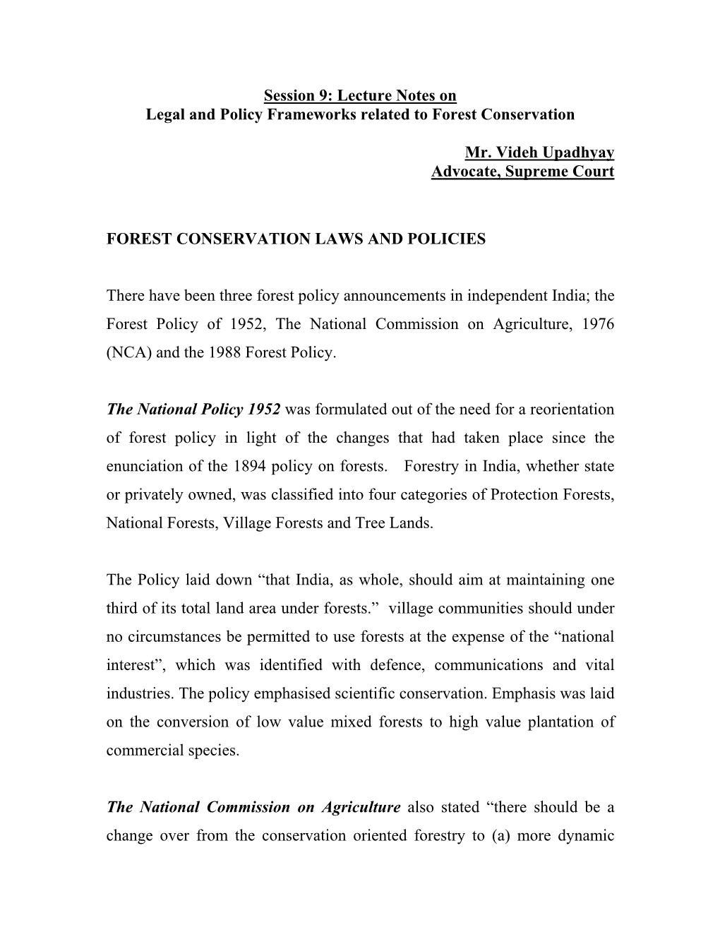 Legal and Policy Frameworks Related to Forest Conservation