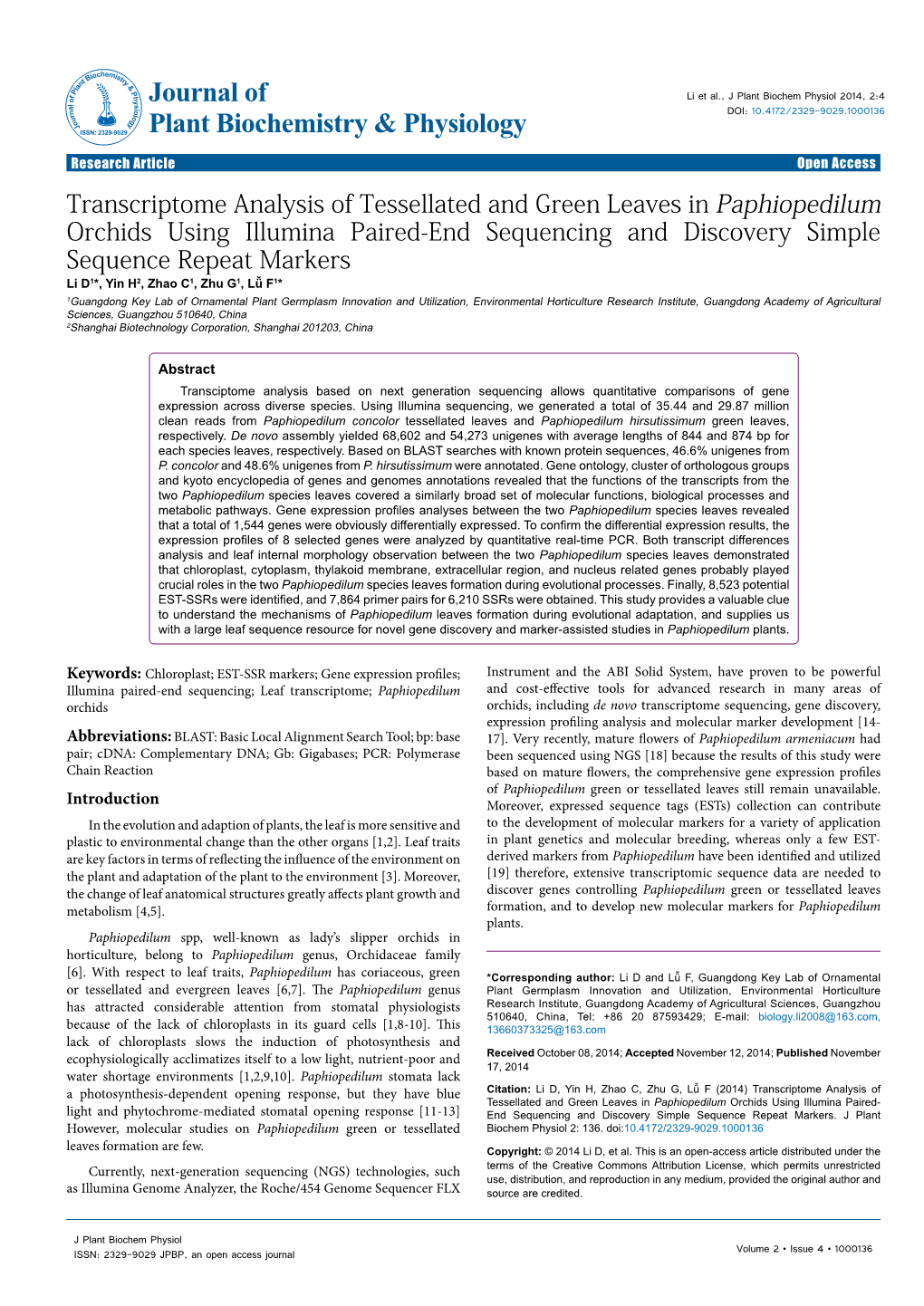 Transcriptome Analysis of Tessellated and Green Leaves in Paphiopedilum Orchids Using Illumina Paired-End Sequencing and Discove