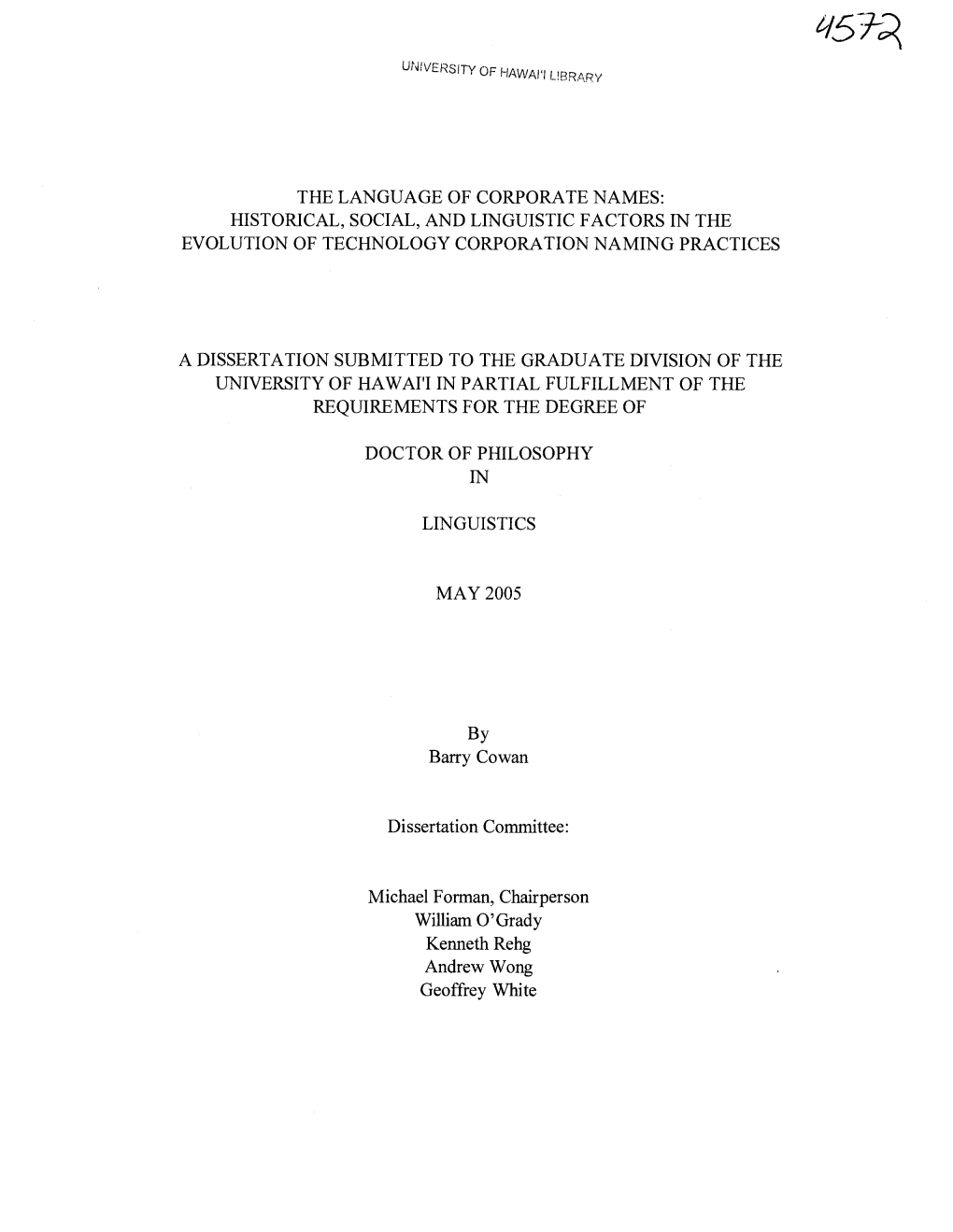 The Language of Corporate Names: Historical, Social, and Linguistic Factors in the Evolution of Technology Corporation Naming Practices