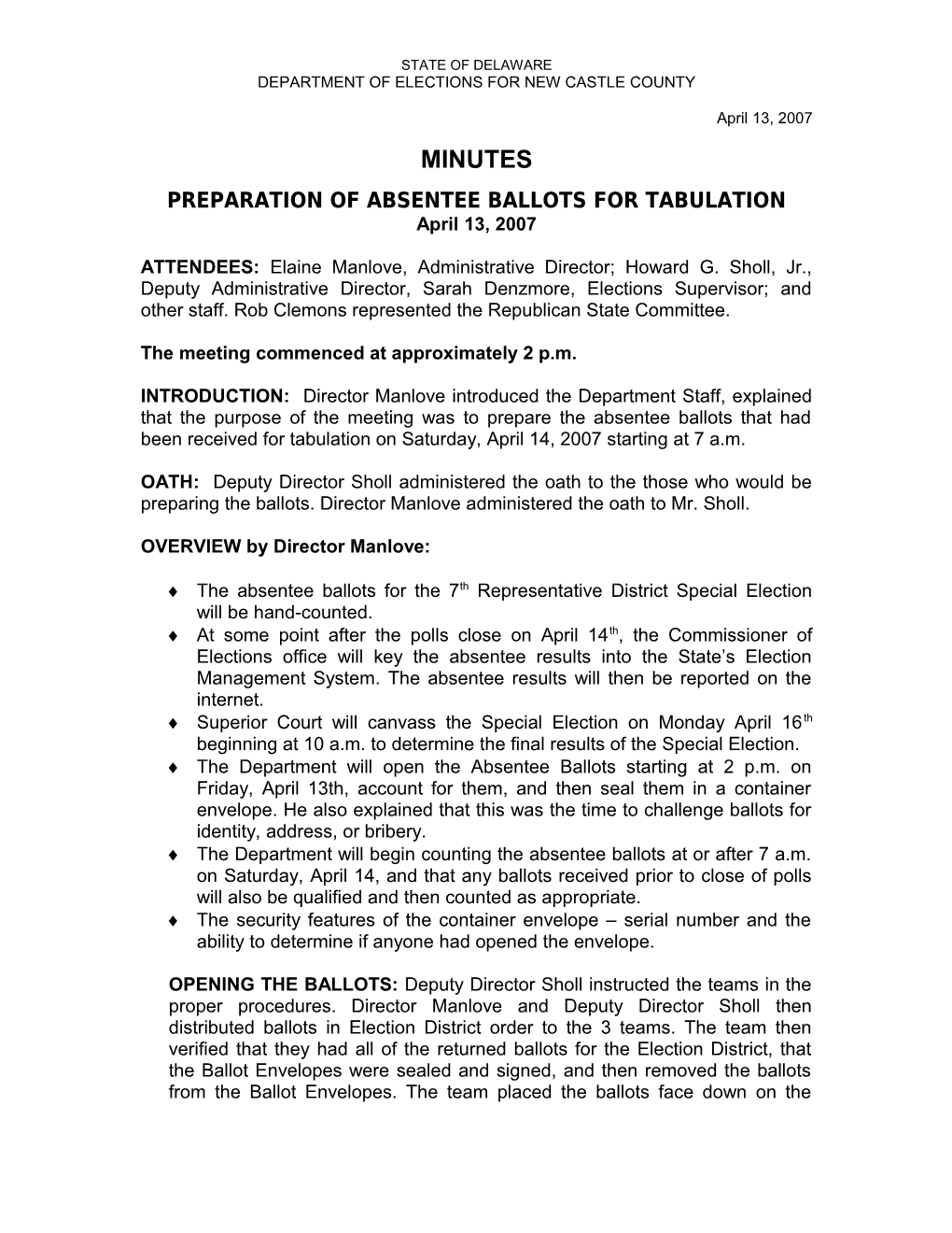 Preparation of Absentee Ballots for Tabulation