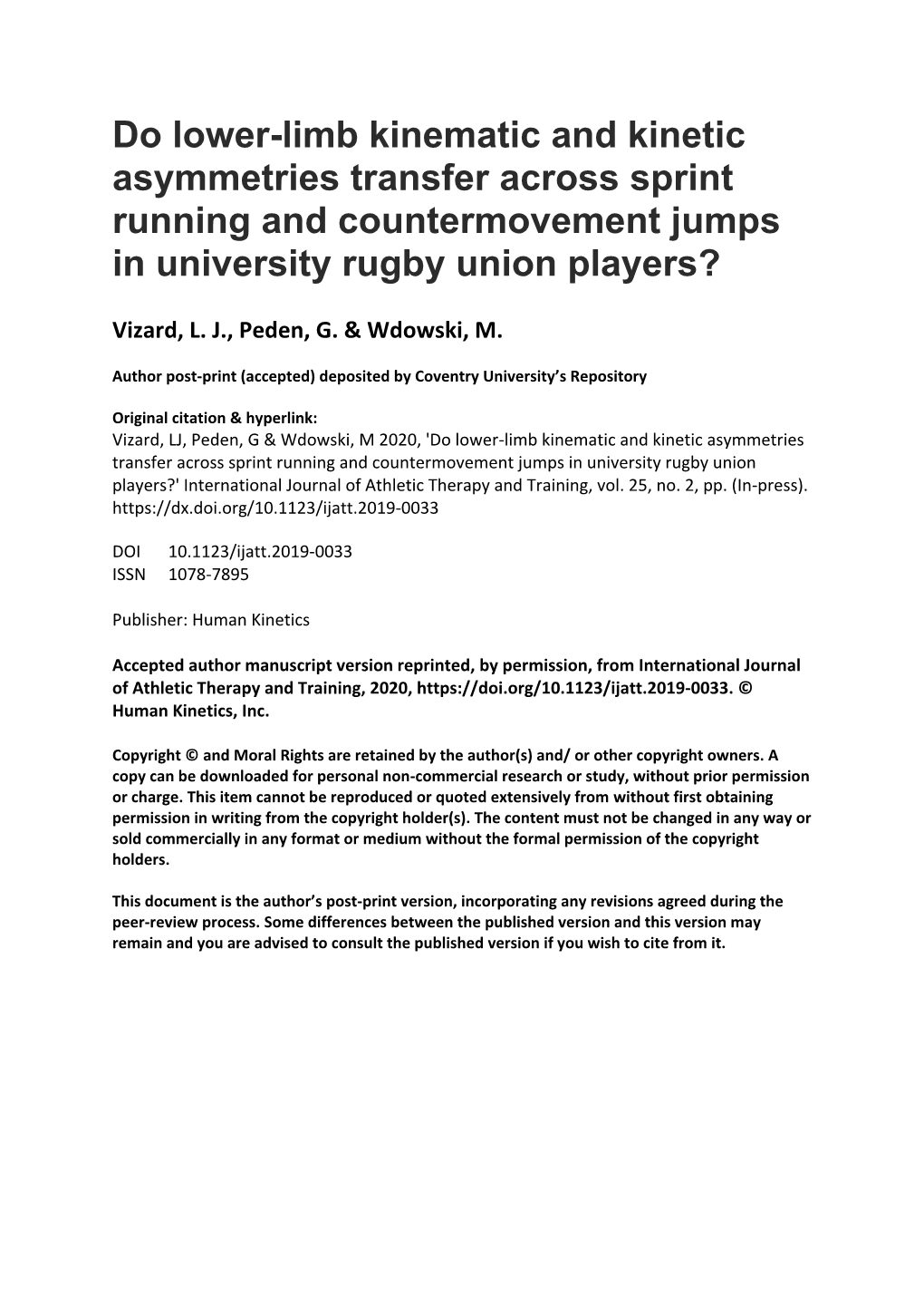 Do Lower-Limb Kinematic and Kinetic Asymmetries Transfer Across Sprint Running and Countermovement Jumps in University Rugby Union Players?