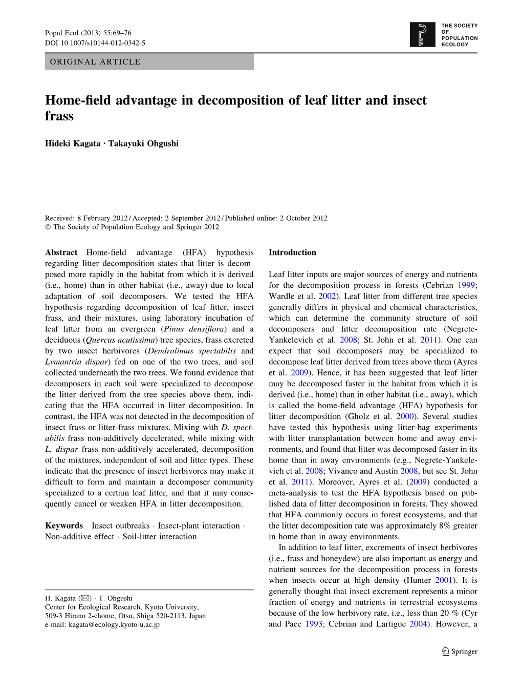 Home-Field Advantage in Decomposition of Leaf Litter and Insect Frass