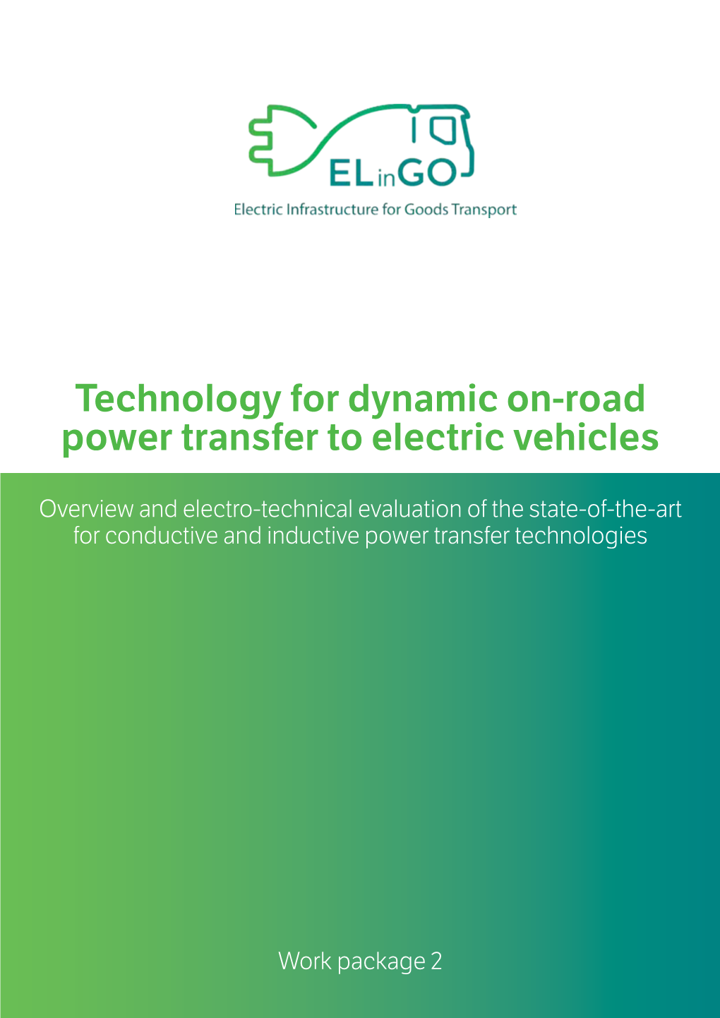 Technology for Dynamic On-Road Power Transfer to Electric Vehicles