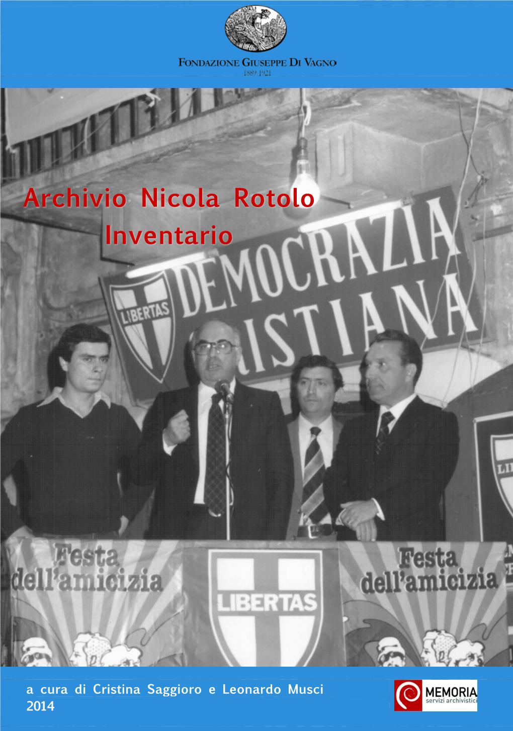 Archivio Nicola Rotolo Inventario