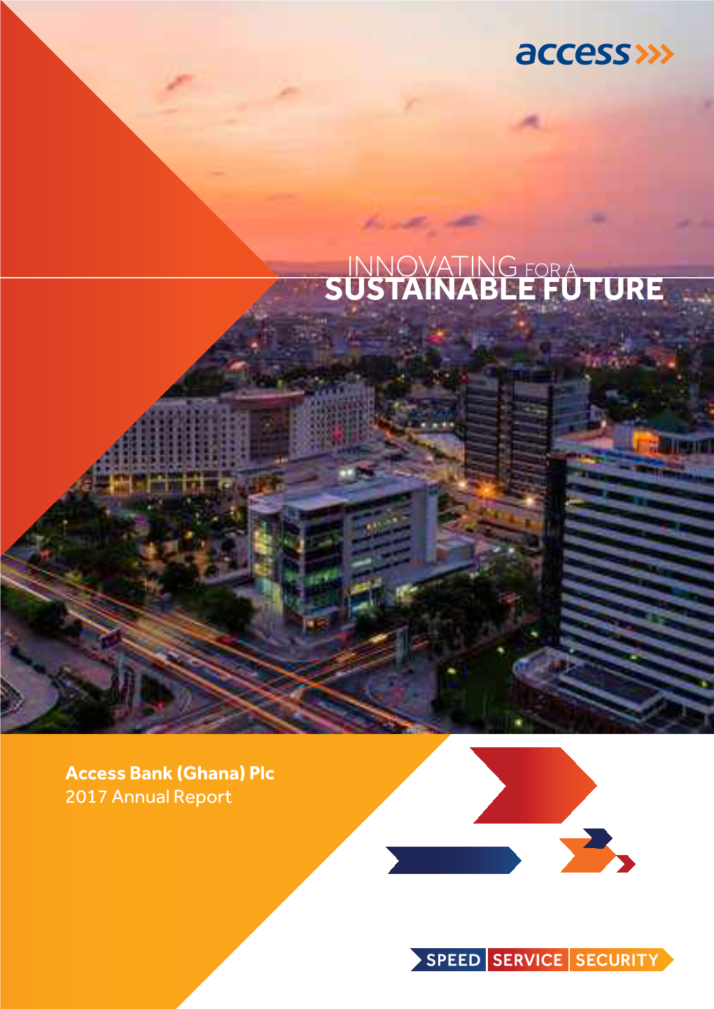 Access Bank (Ghana) Plc 2017 Annual Report Contents